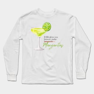 If life gives lemons... Long Sleeve T-Shirt